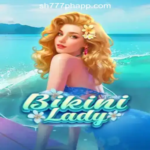 Dive into the Exciting World of BikiniLady and SH777 Online Casino Philippines