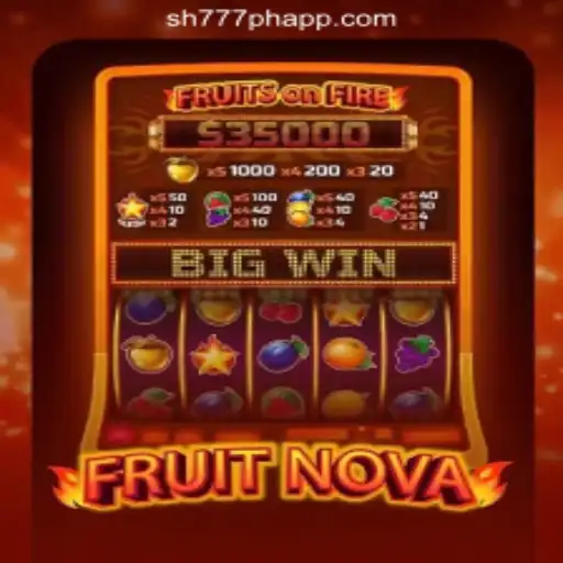 Discover the Thrills of FruitNova at SH777 Online Casino Philippines