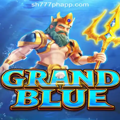 Exploring GRANDBLUE: A Dive into the SH777 Online Casino Philippines