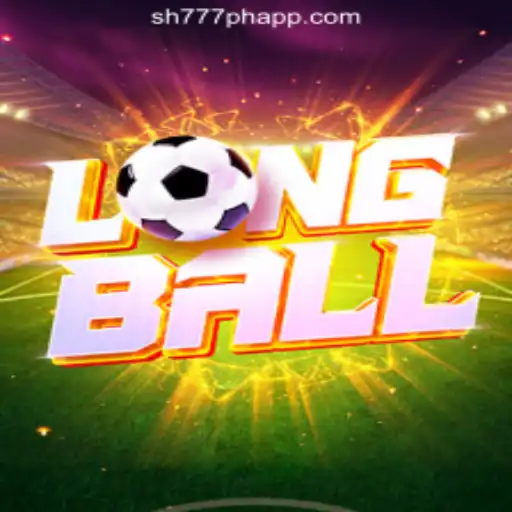 LongBall: A Comprehensive Guide to the Popular SH777 Online Casino Game in the Philippines