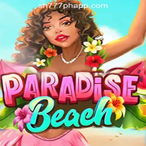 ParadiseBeach: Dive into the Exciting World of SH777 Online Casino Philippines