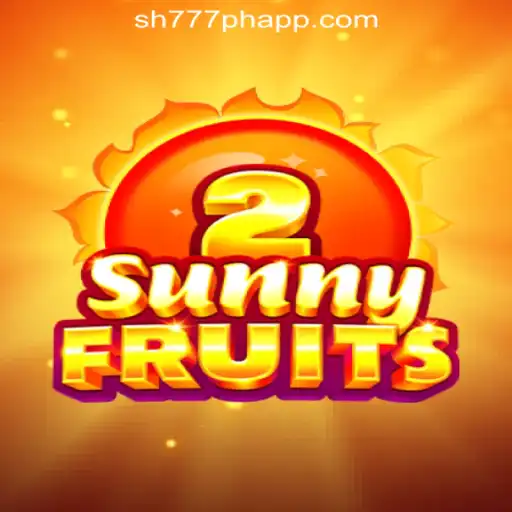 Exploring SunnyFruits2 and SH777 Online Casino Philippines