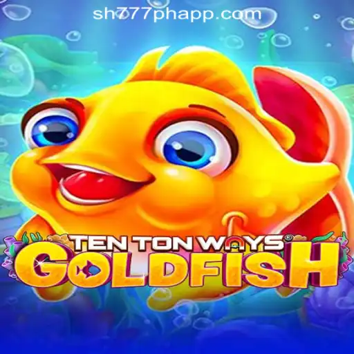Exploring TenTonWaysGoldfish at SH777 Online Casino Philippines